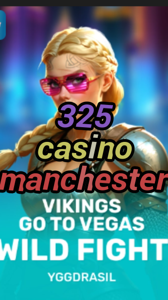 325 casino manchester-fqqjrm9vrme7zzjgfjql.com